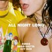 All Night Long par Kungs, David Guetta & Izzy Bizu