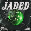 Jaded par Koe Wetzel & Ella Langley