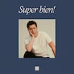 Super bien! par Patrice Michaud