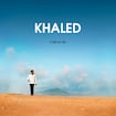 C’est la vie par Khaled